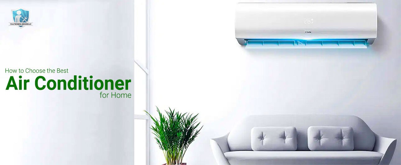 How to Choose the Best Air Conditioner for Home